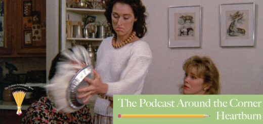 The Podcast Around the Corner #3 - Heartburn