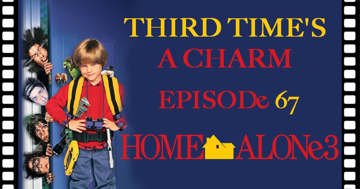 Third Time's A Charm #067 - Home (1997)