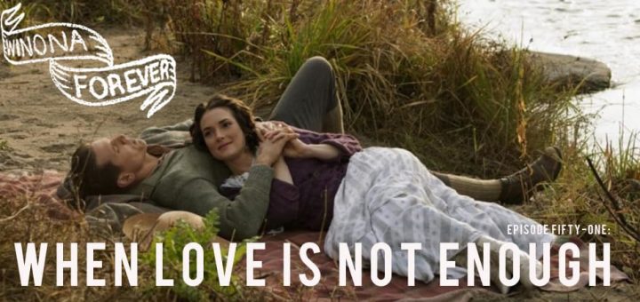 Winona Forever #051 – When Love Is Not Enough: The Lois Wilson Story (2010)