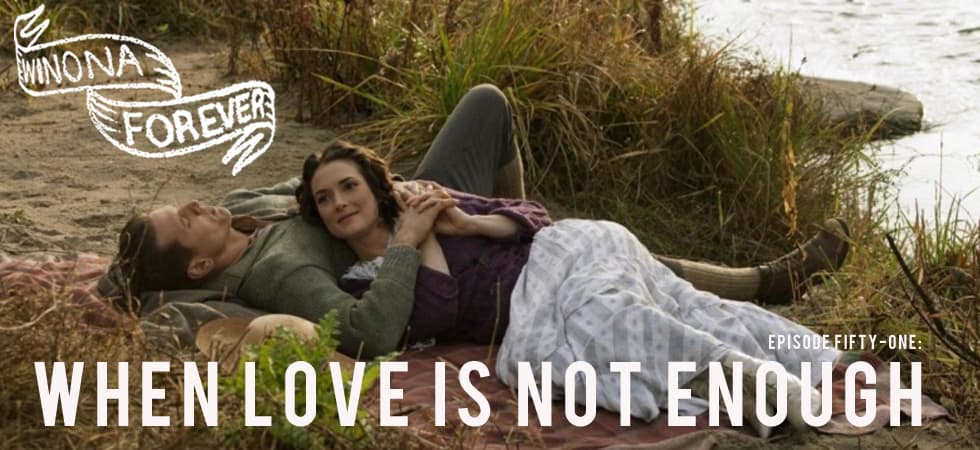 Winona Forever #051 – When Love Is Not Enough: The Lois Wilson Story (2010)