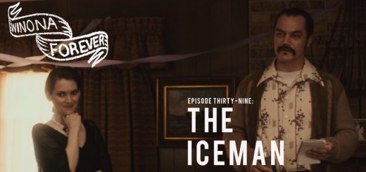 Winona Forever #039 – The Iceman (2012)