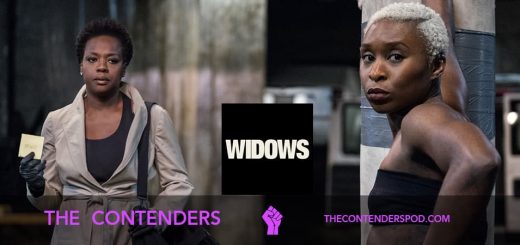 The Contenders #045 – Widows (2018)