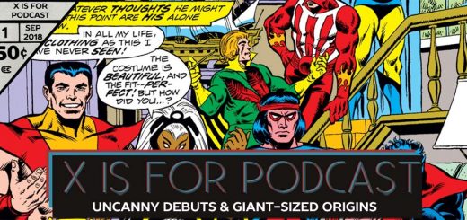 Uncanny Debuts and Giant-Sized Origins