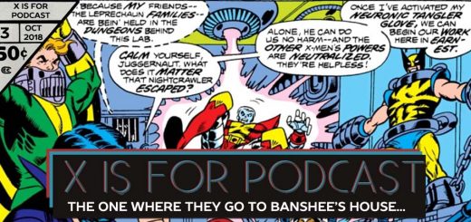 The One Where the X-Men Go to Banshee's House (But He's Not Allowed to Speak)
