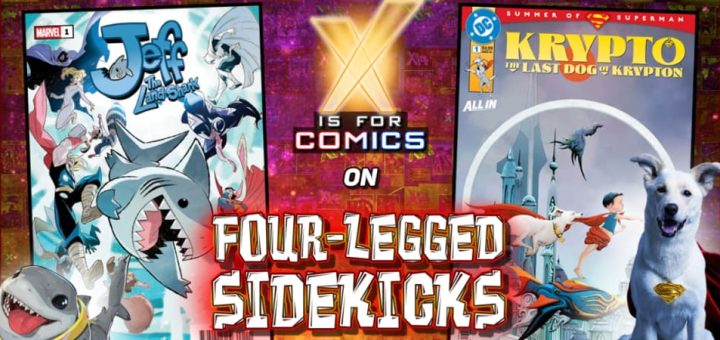 Talking Sidekicks: Jeff The Land Shark (Marvel), Krypto The Super Dog (DC), & More!