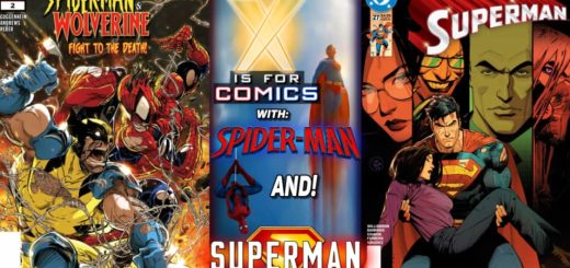 Catching Up With Spider-Man & Superman Titles!