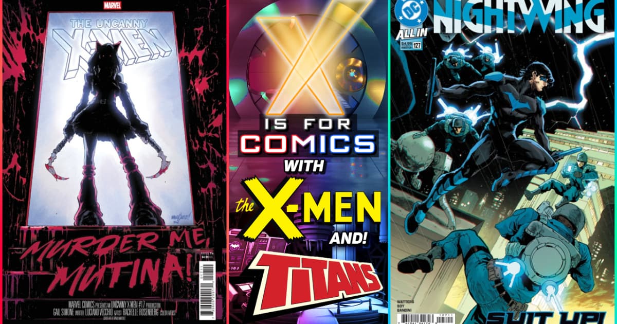 Catching Up With X-Men & The Titans!