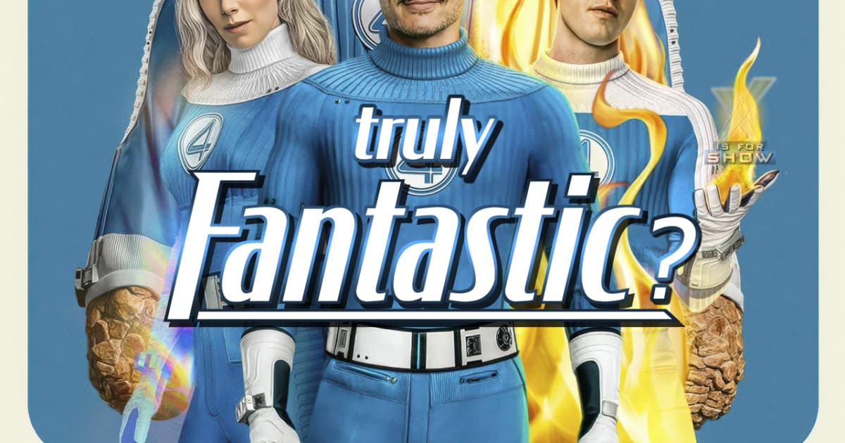 Fantastic Four: First Steps Review & Reaction!