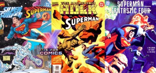 Marvel Vs DC - Superman Crossovers: Silver Surfer, The Incredible Hulk, & Fantastic Four