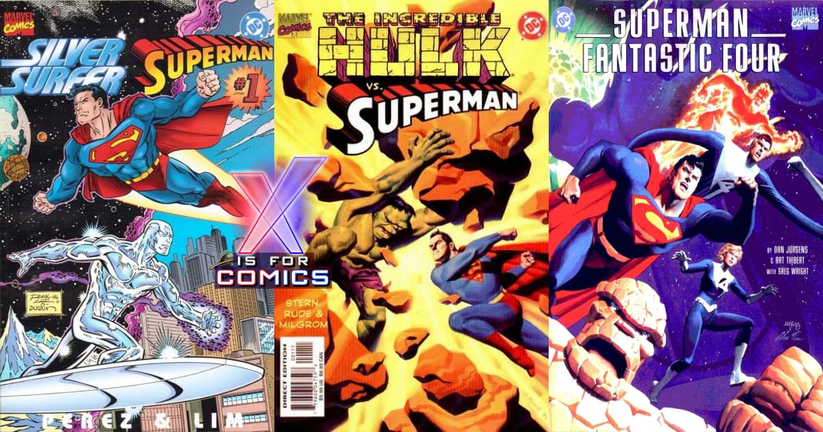 Marvel Vs DC - Superman Crossovers: Silver Surfer, The Incredible Hulk, & Fantastic Four