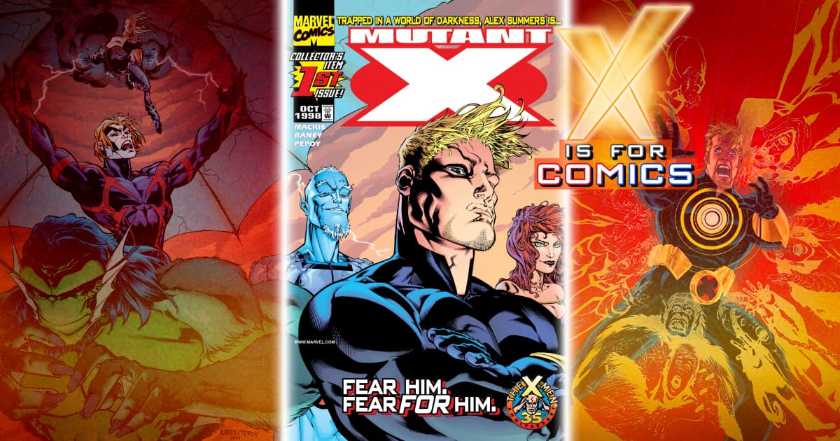 Mutant X - An X Is For Comics: An X-Men Podcast Bonus