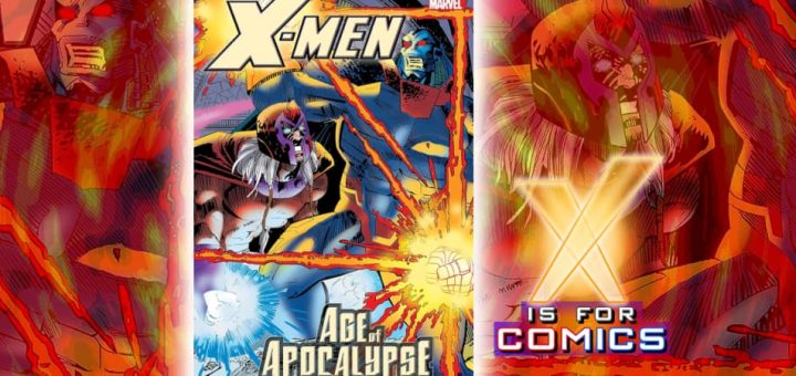 Age Of Apocalypse Epic Book Four on X Is For Comics: An X-Men Podcast
