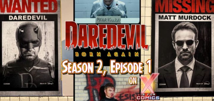Daredevil: Born Again Season 2 Episode One Review! MCU on XI4C