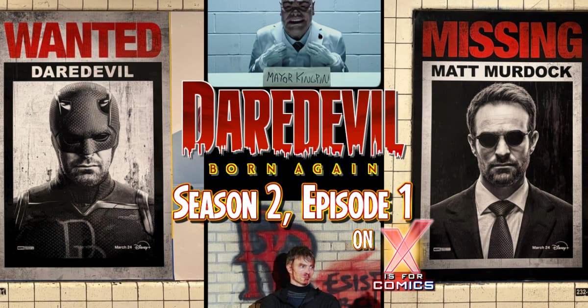 Daredevil: Born Again Season 2 Episode One Review! MCU on XI4C