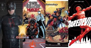 Daredevil: Born Again S2 E2 -3 & Hellfire Gala, Armageddon, Daredevil #1 on XI4C!