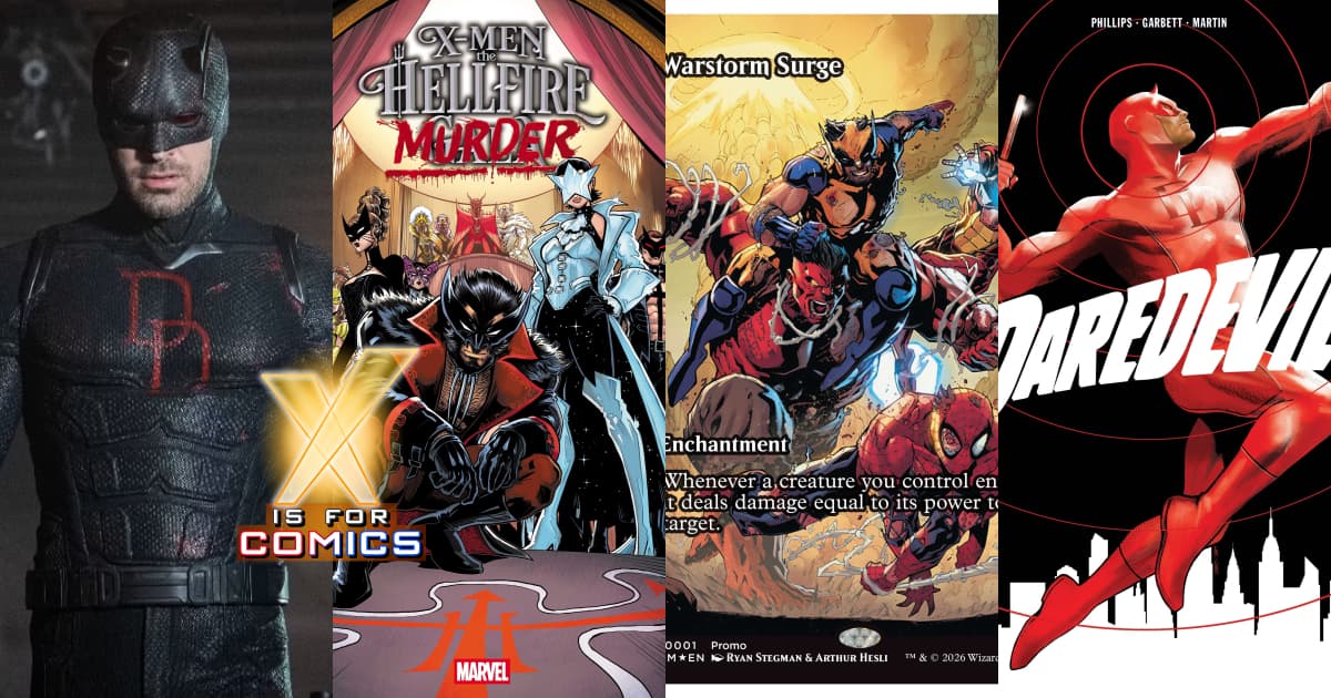 Daredevil: Born Again S2 E2 -3 & Hellfire Gala, Armageddon, Daredevil #1 on XI4C!