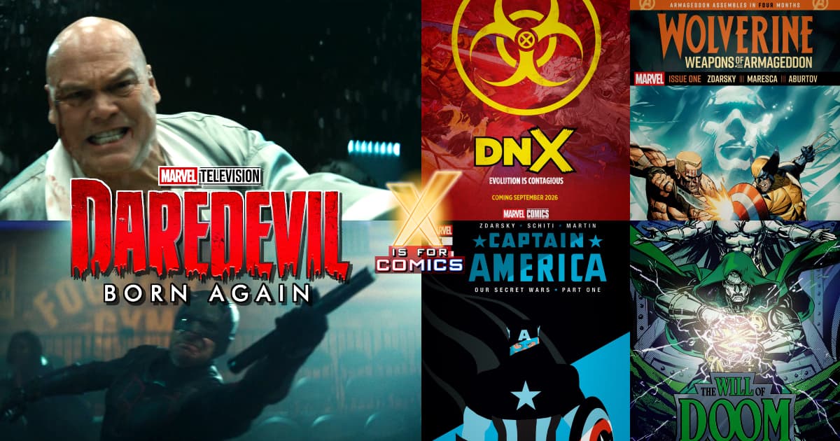 Daredevil: Born Again S2 E4 & Marvel: Armageddon with Wolverine, Captain America, & Doom on XI4C!