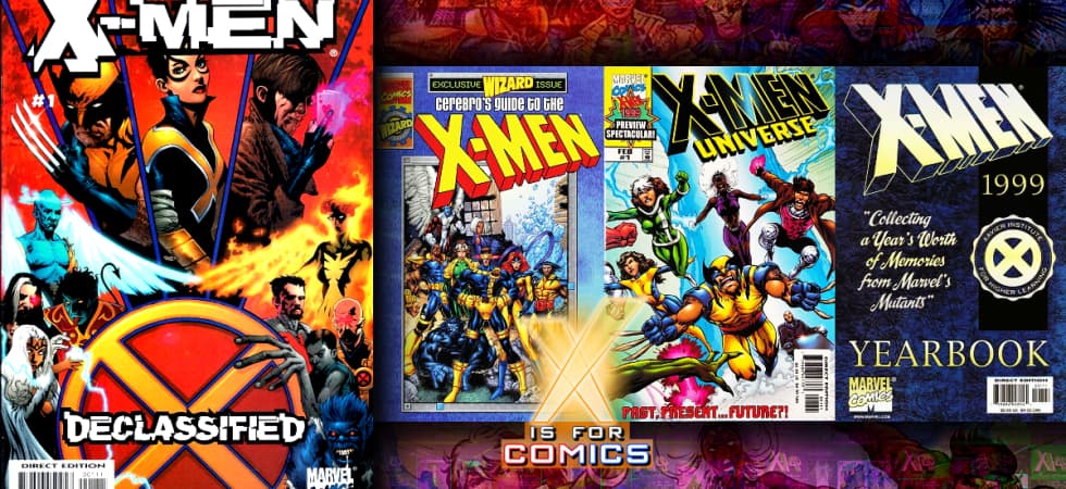 X-Men Declassified, Cerebro's Guide To The X-Men, X-Men Yearbook, & X-Men Universe - Past, Present And Future