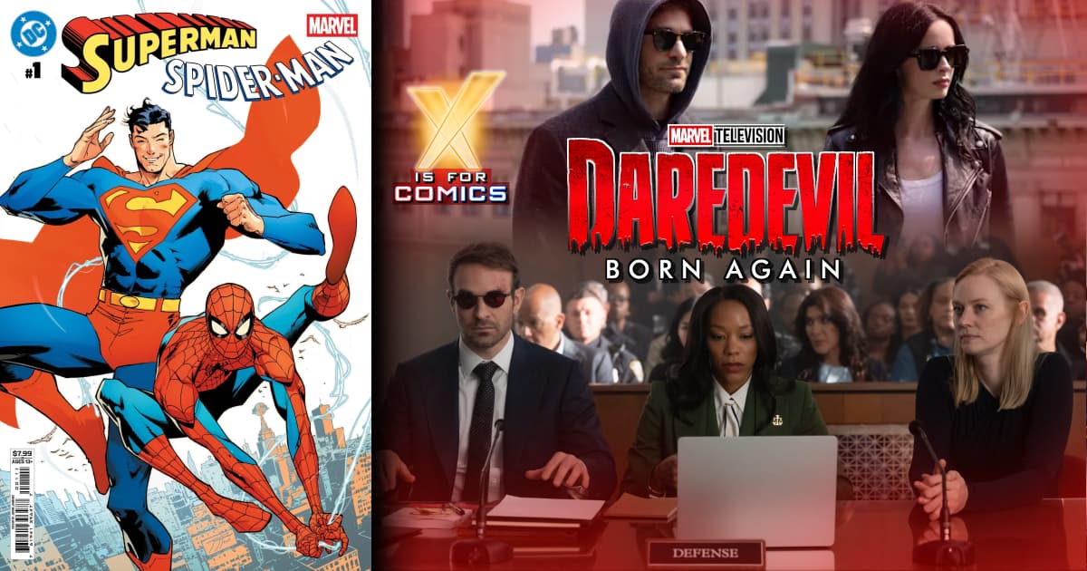 Superman/Spider-Man Crossover PLUS Daredevil: Born Again S2 E5 - 7 on XI4C!