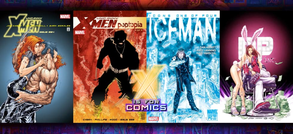 New X-Men Begins - Uncanny X-Men: Poptopia! Plus Stacy X, Iceman, & Deadpool by Gail Simone!
