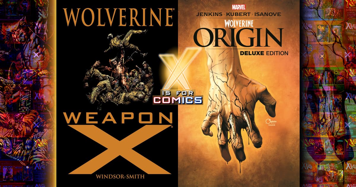 Weapon X vs Origin – A Deep Dive Into The Origins Of Wolverine