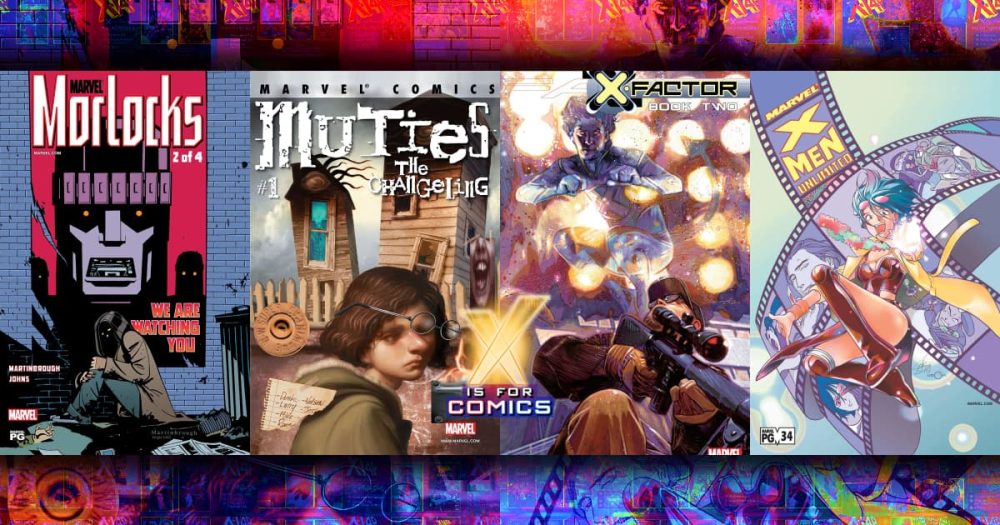 Morlocks, Muties, X-Factor, & Unlimited featuring Nico!