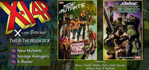 THIS IS THE REIGN OF X -- New Mutants 14 / Savage Avengers vol 2 / X-Rosters