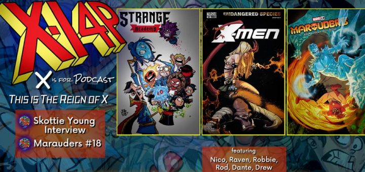 THIS IS THE REIGN OF X -- Skottie Young & Marauders!
