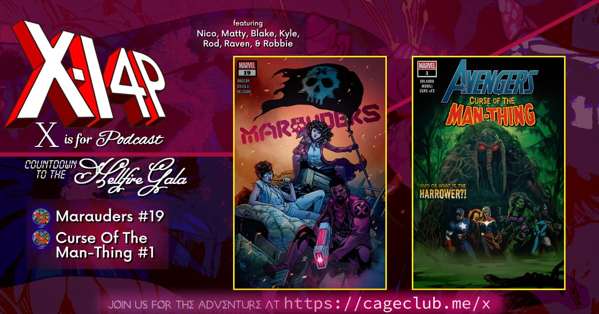 COUNTDOWN TO THE HELLFIRE GALA -- Marauders & Man-Thing!