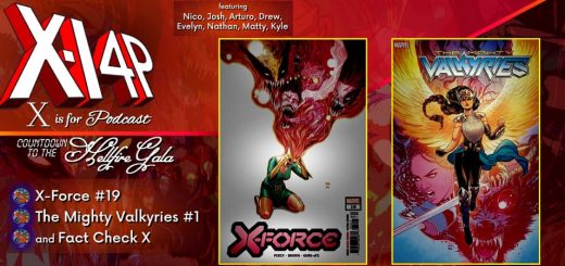 COUNTDOWN TO THE HELLFIRE GALA -- X-Force, The Mighty Valkyries, & Fact Check X!