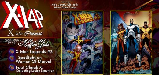 COUNTDOWN TO THE HELLFIRE GALA -- X-Men Legends #3, Spotlight on Women Of Marvel & Fact Check-X: Collecting Louise Simonson!