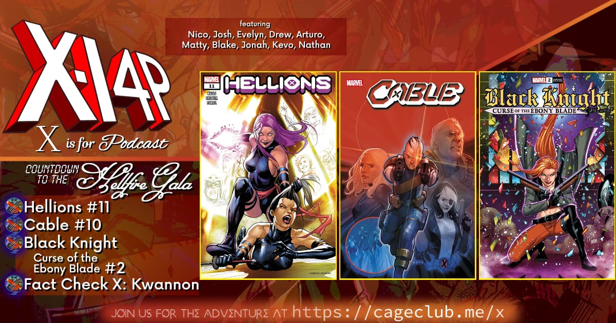 COUNTDOWN TO THE HELLFIRE GALA -- Hellions 11, Cable 10, Black Knight Curse Of The Ebony Blade 2!