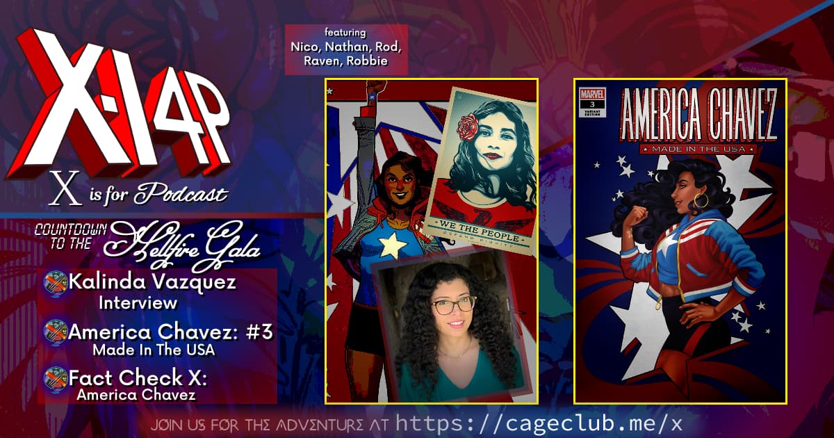 COUNTDOWN TO THE HELLFIRE GALA -- Kalinda Vazquez & America Chavez: Made In The USA 3!