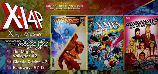 COUNTDOWN TO THE HELLFIRE GALA -- The Mighty Valkyries 2, Classic X-Men 7, Runaways 7-12!