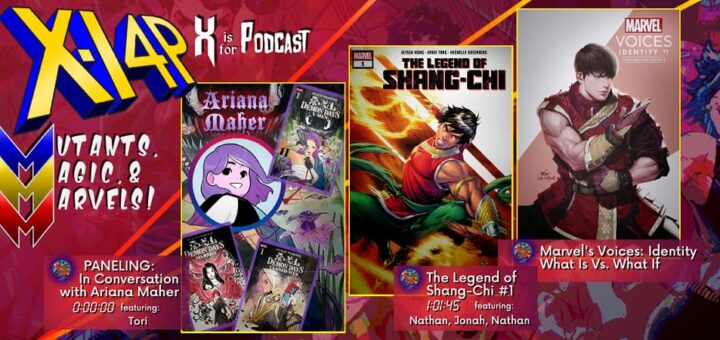 MUTANTS, MAGIC, & MARVELS 020 -- Ariana Maher In Conversation With Tori Sheehan, What Is vs What If, & The Legend Of Shang-Chi!