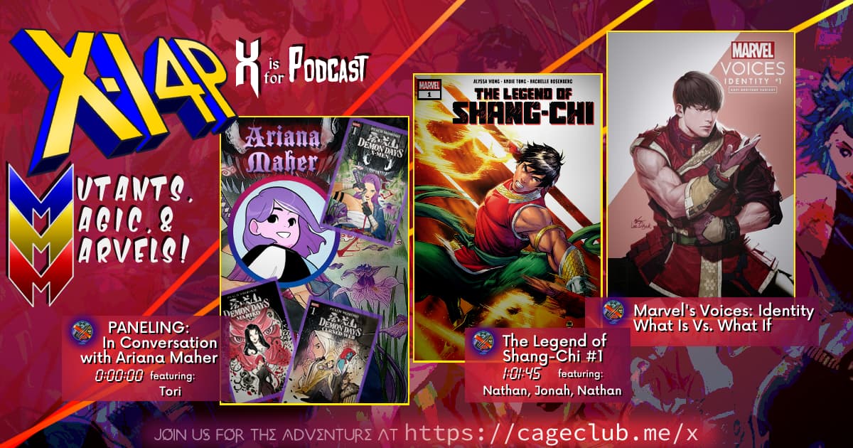 MUTANTS, MAGIC, &  MARVELS 020 -- Ariana Maher In Conversation With Tori Sheehan, What Is vs What If, & The Legend Of Shang-Chi!