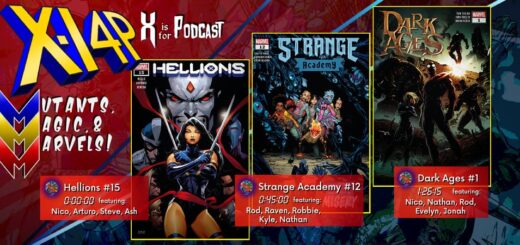 MUTANTS, MAGIC, & MARVELS 021 -- Hellions 15, Strange Academy 12, & Dark Ages 1!