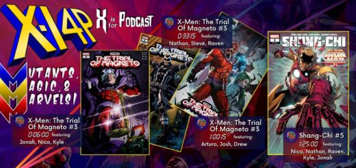 MUTANTS, MAGIC, & MARVELS 035 -- Trial Of Magneto 3 & Shang-Chi 5!