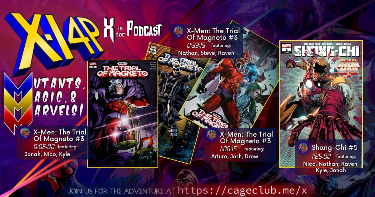MUTANTS, MAGIC, &  MARVELS 035 -- Trial Of Magneto 3 & Shang-Chi 5! 