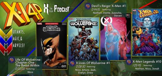 XI4P 285 -- Life Of Wolverine #1, X Lives Of Wolverine #1, Devil's Reign X-Men #1, X-Men Legends #10!