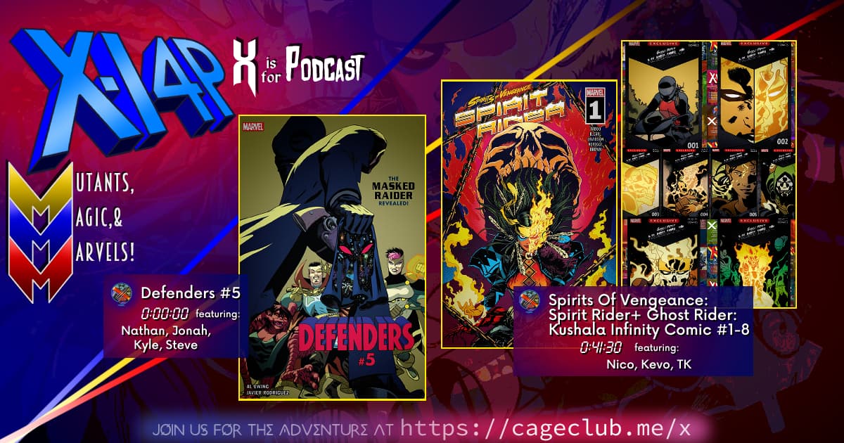 XI4P 287 -- Defenders 5, Spirits Of Vengeance: Spirit Rider, & Ghost Rider: Kushala 1-8!