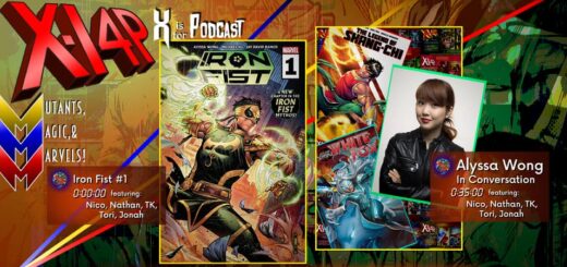 XI4P 298 -- Journey To K'unLun Special: Iron Fist #1 and Alyssa Wong In Conversation!