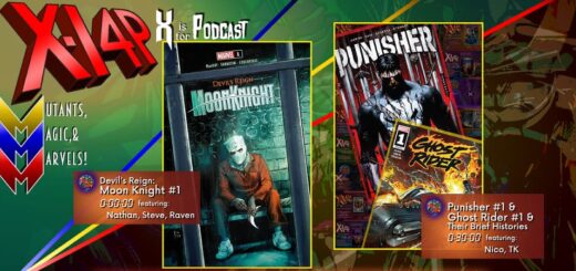 XI4P 307 -- Devil's Reign: Moon Knight #1, Punisher #1, Ghost Rider #1!