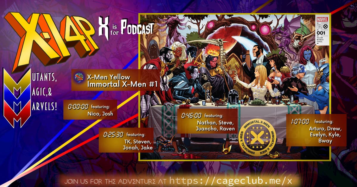 XI4P 315 -- Immortal X-Men #1!
