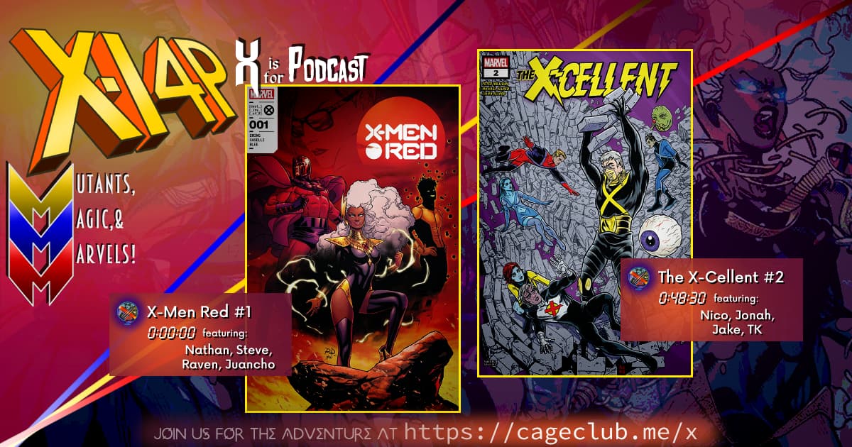 XI4P 317 -- X-Men Red #1, The X-Cellent #2!