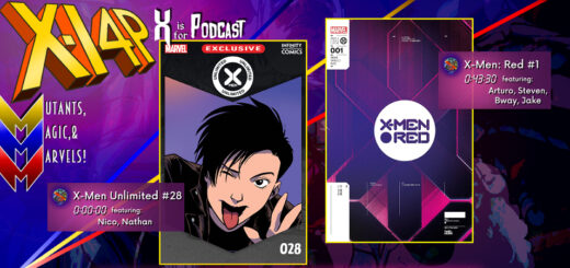 XI4P 320 -- X-Men Unlimited #26 & X-Men: Red #1!