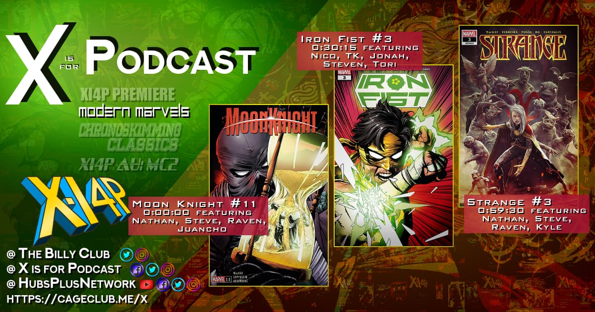 Modern Marvels: Moon Knight #11, Iron Fist #3, Strange #3!