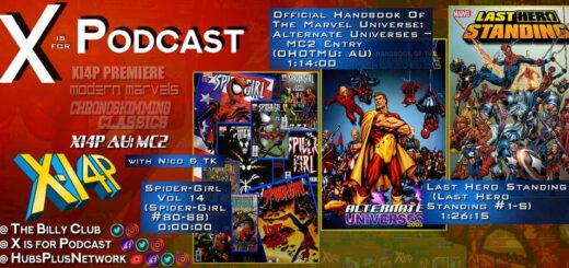XI4P AU: Spider-Girl Volume 14, OHOTMU: AU - MC2, Last Hero Standing!