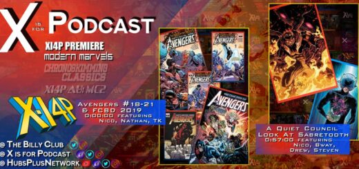 XI4P Premiere: Avengers #18-21 & FCBD 2019 and A Quiet Council Look At Sabretooth!