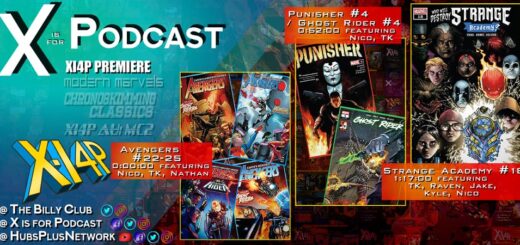 XI4P Premiere: Avengers #22-25, Punisher #4, Ghost Rider #4, & Strange Academy #18!